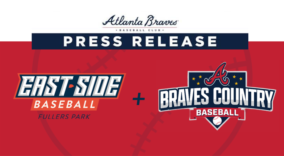 East Side Baseball Joins Braves Country Baseball